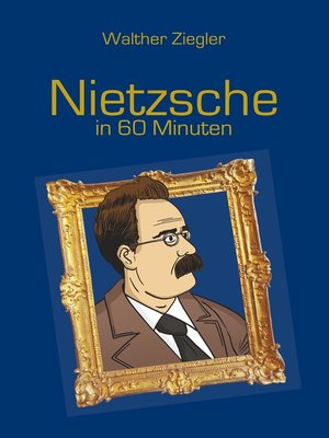 cover image of Nietzsche in 60 Minuten
